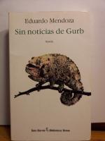 SIN NOTICIAS DE GURB - Eduardo MENDOZA