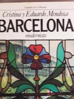 BARCELONA MODERNISTA - CRISTINA Y EDUARDO MENDOZA